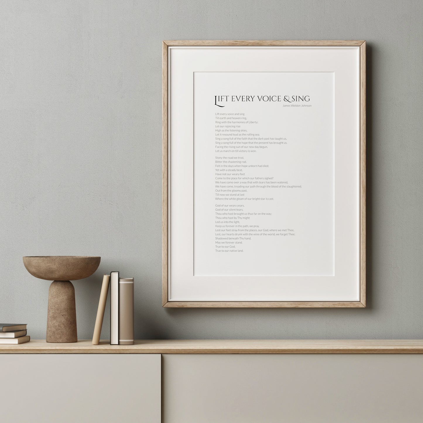Lift Every Voice And Sing by James Weldon Johnson Print