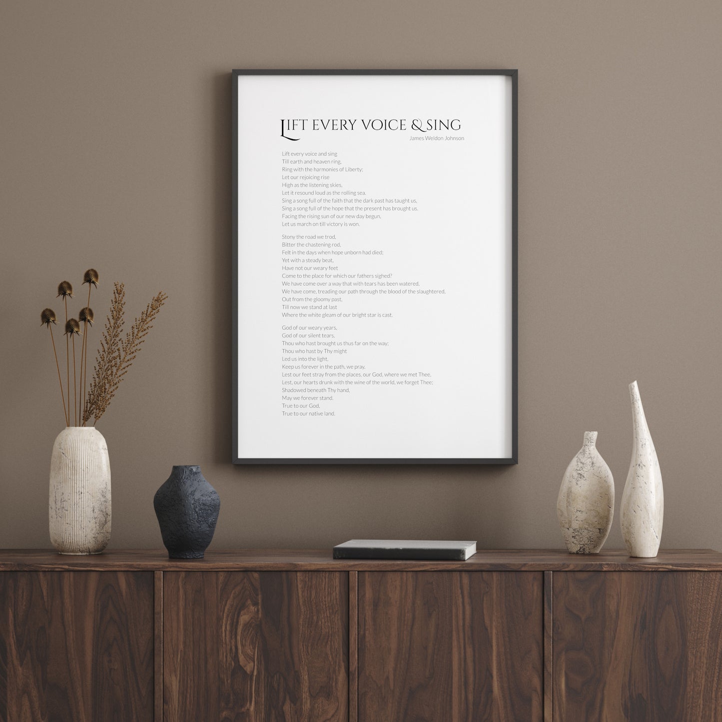 Lift Every Voice And Sing by James Weldon Johnson Print