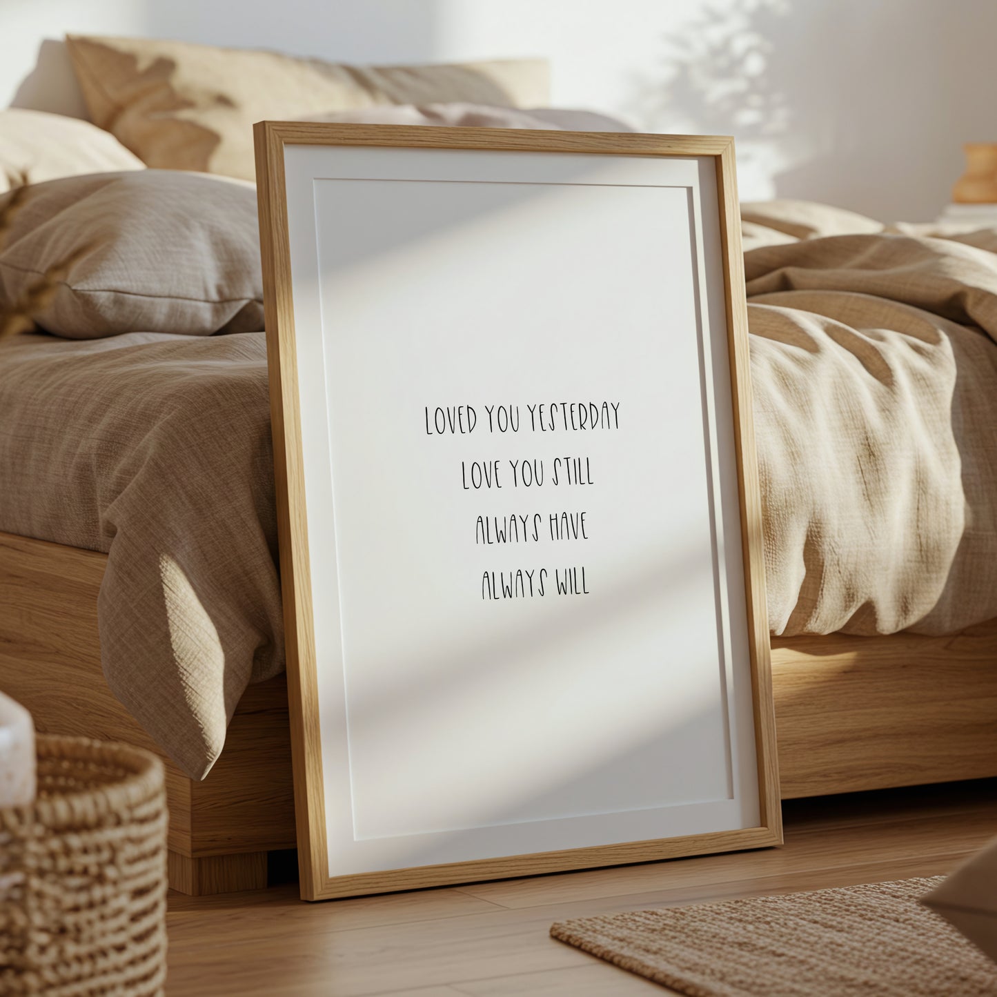 Loved You Yesterday Love You Still Print