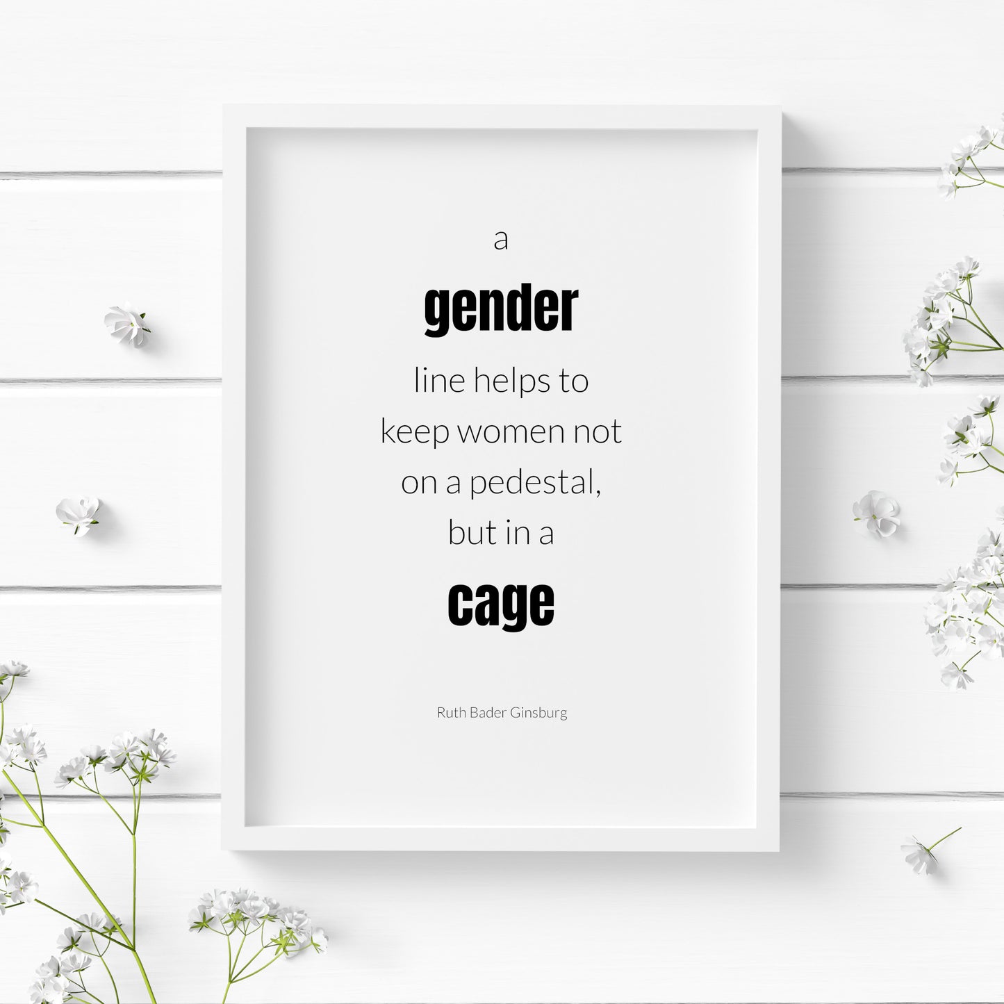 A Gender Line by Ruth Bader Ginsburg Print