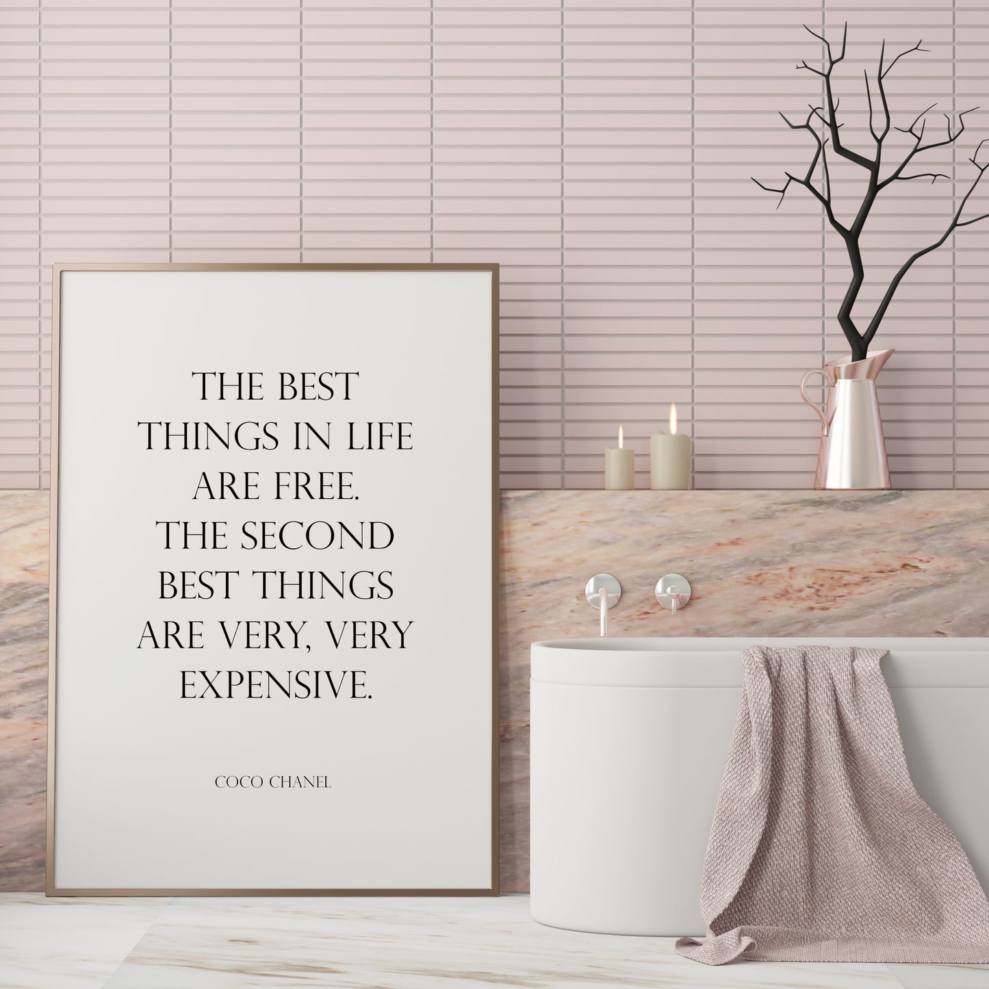 The Best Things In Life Are Free from Coco Chanel Print