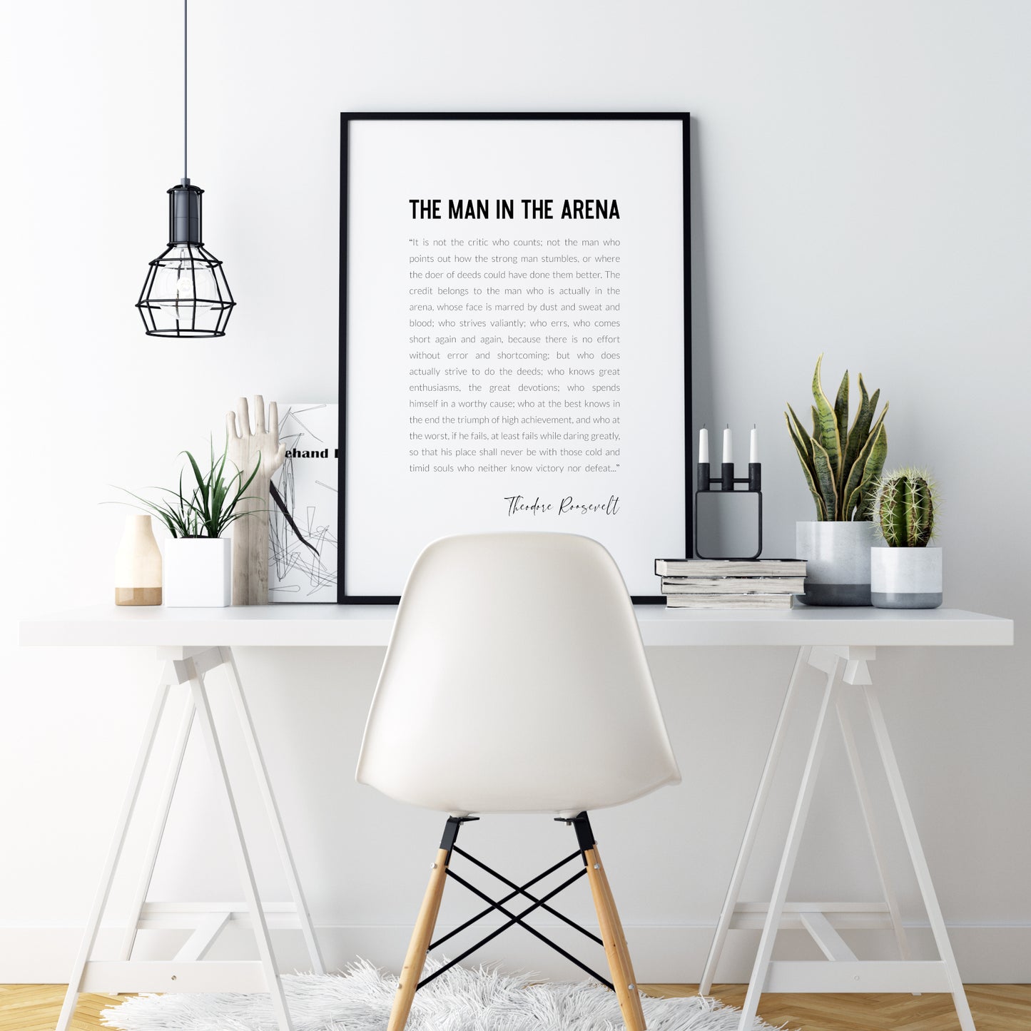 The Man In The Arena by Theodore Roosevelt Print