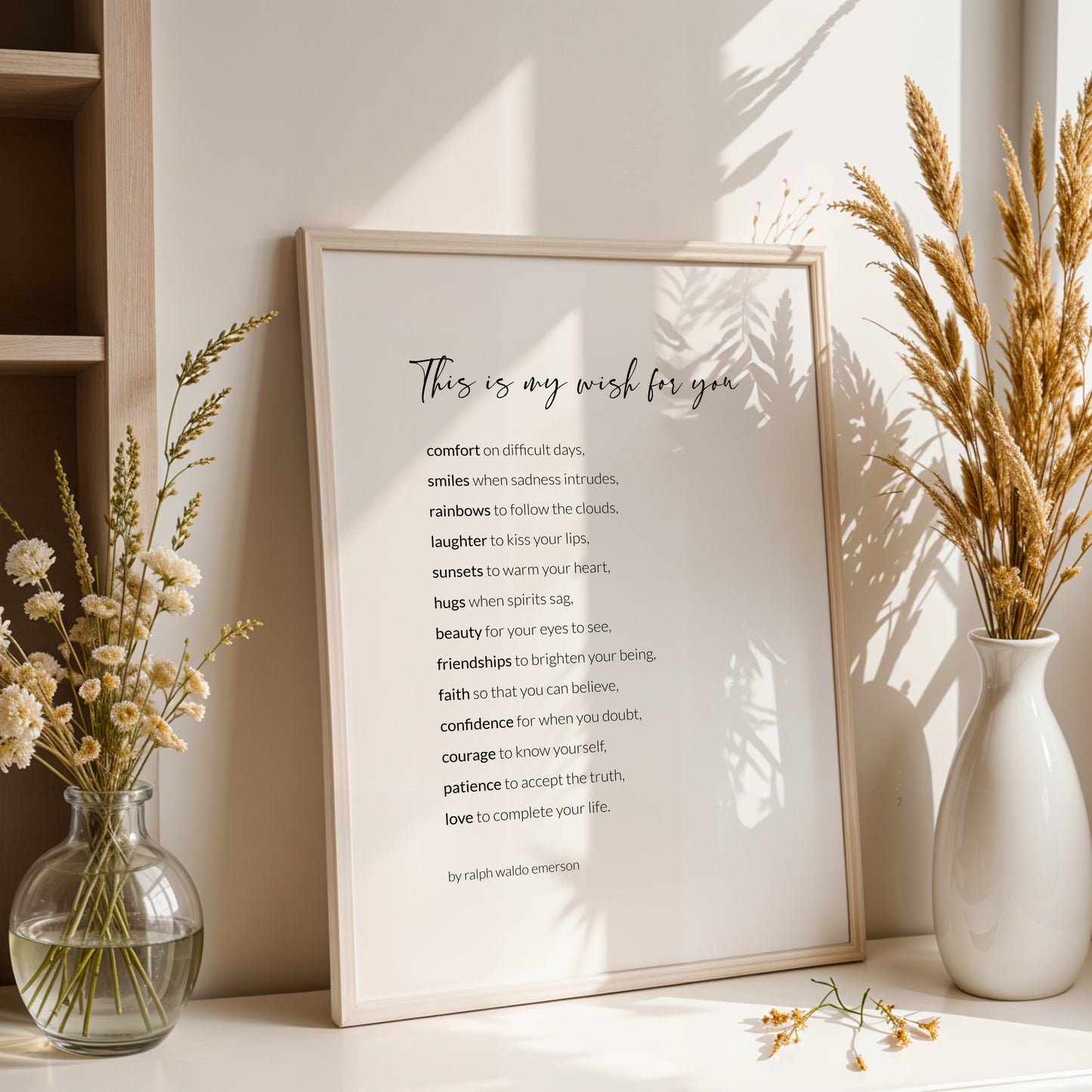 This Is My Wish For You by Ralph Waldo Emerson Print