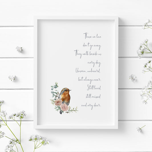 Those We Love Don't Go Away Print (Custom Design)