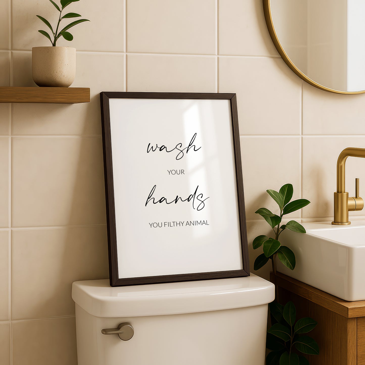 Wash Your Hands You Filthy Animal Print