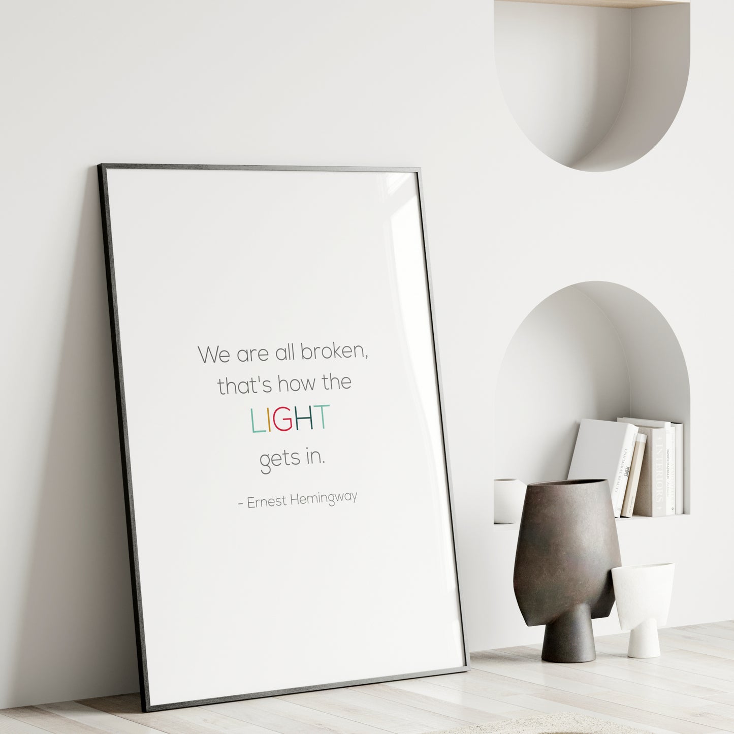 We Are All Broken from Ernest Hemingway Print