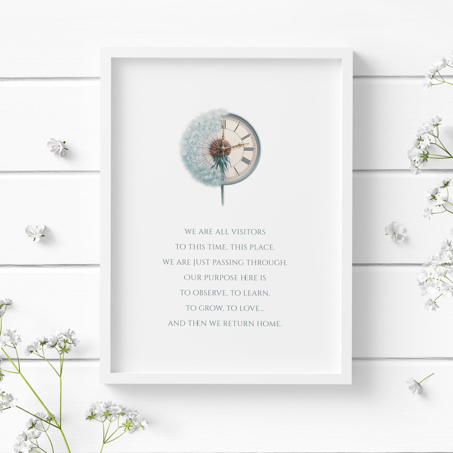 We Are All Visitors To This Time Print