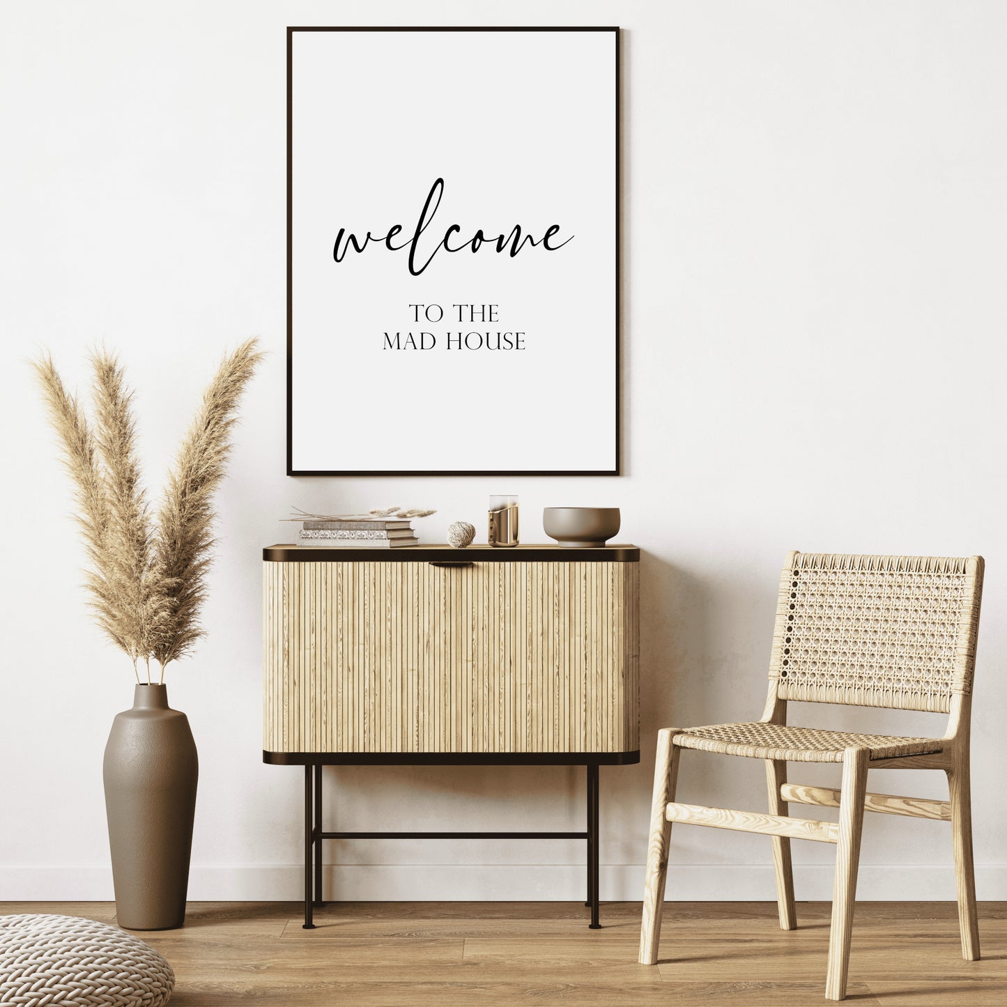 Welcome To The Mad House Print