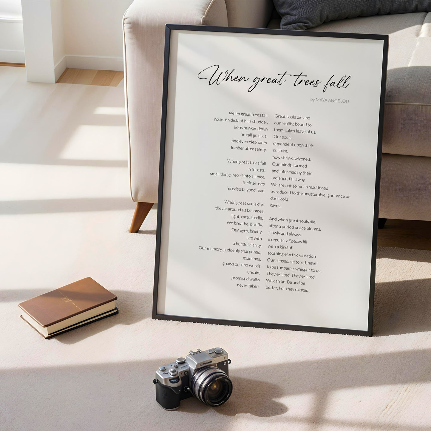 When Great Trees Fall by Maya Angelou Print