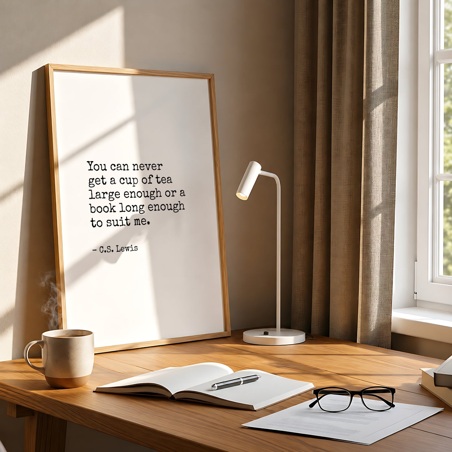 You Can Never  Get A Cup Of Tea Large Enough from C. S. Lewis Print