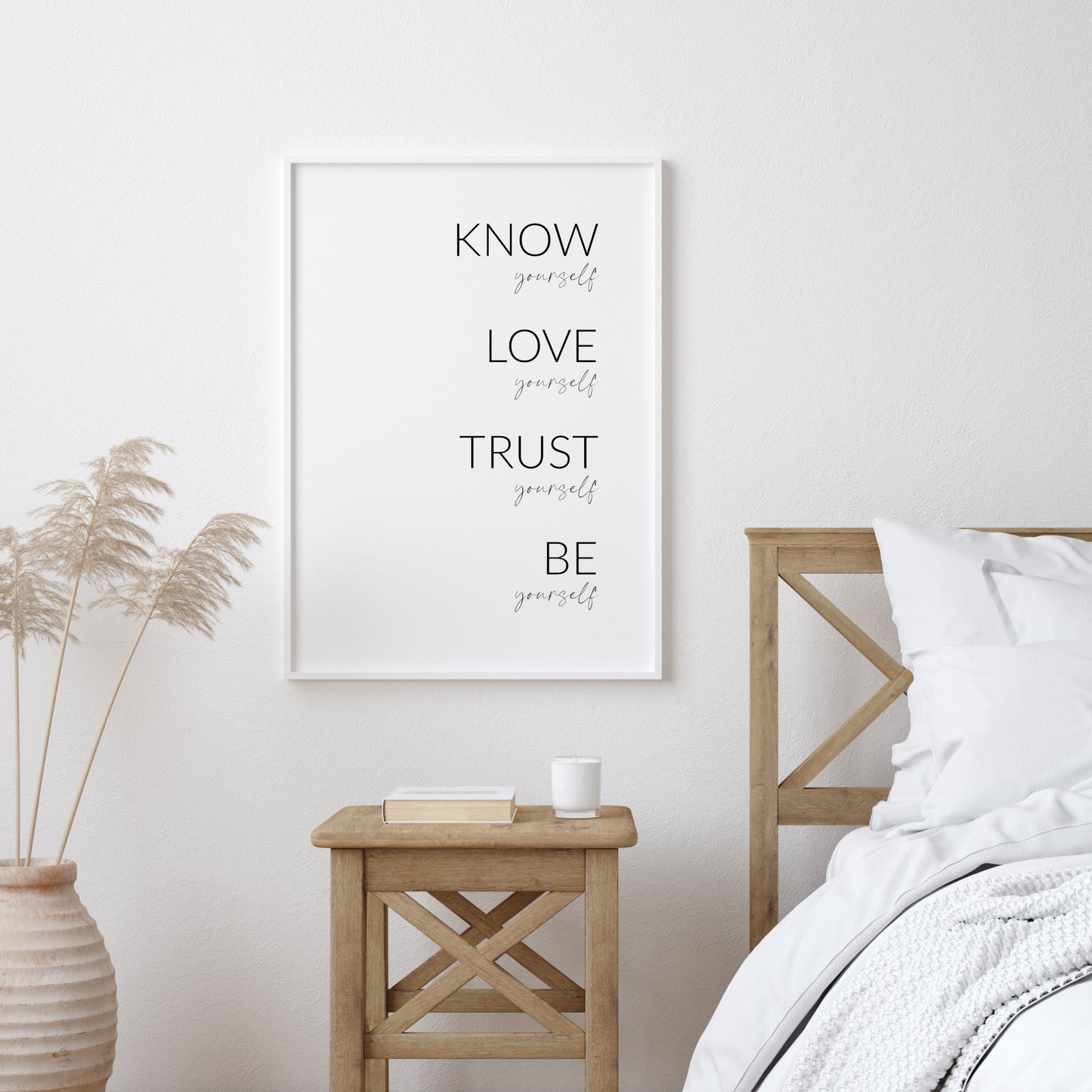 Know, Love, Trust, Be Yourself Print