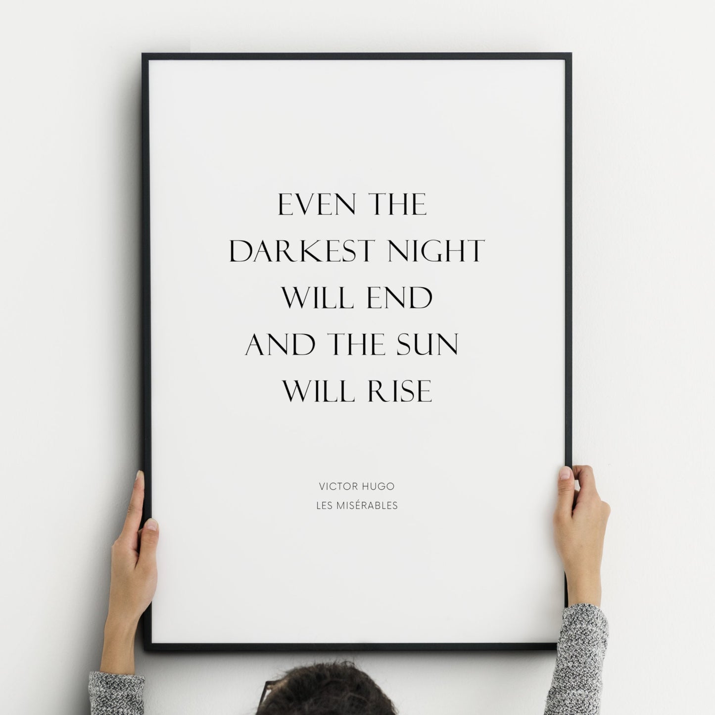 Even The Darkest Night Will End from Les Misérables Print
