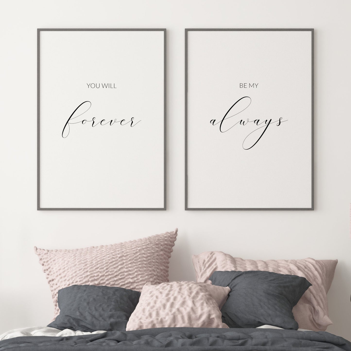You Will Forever Be My Always Prints (Set of 2)