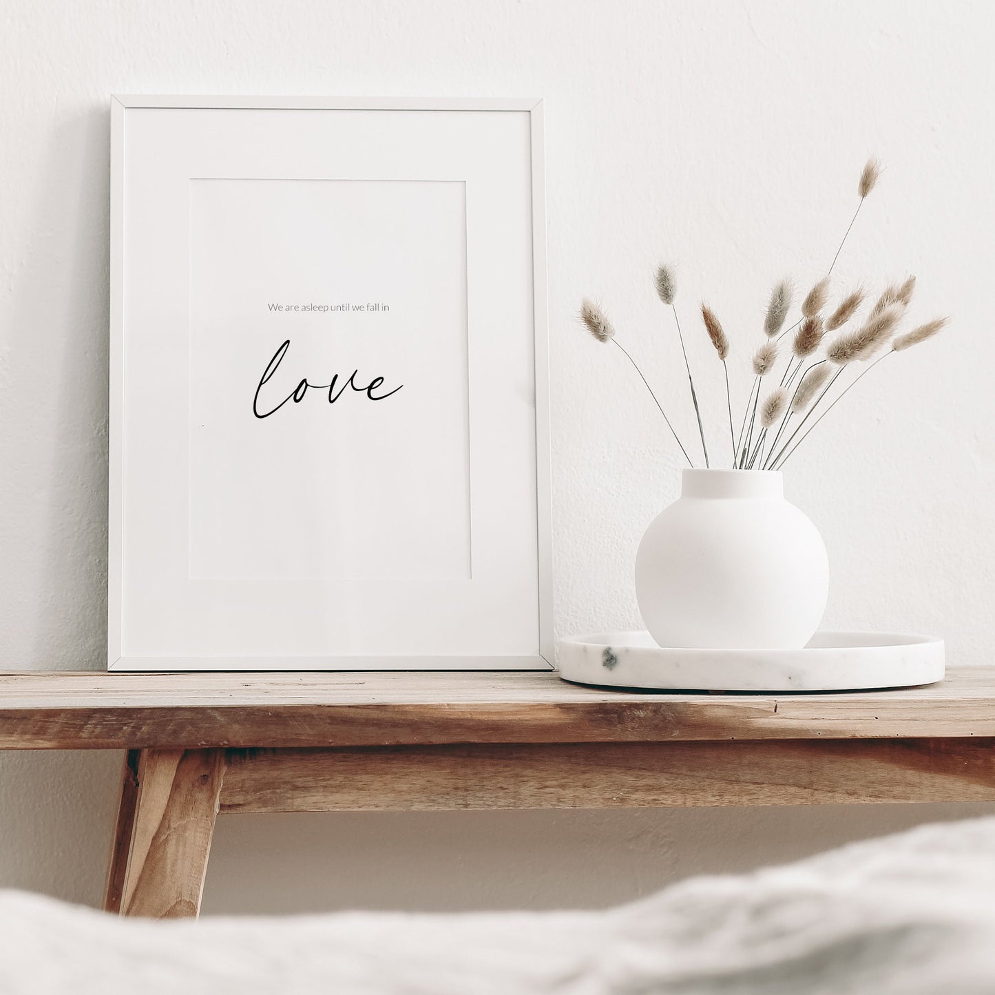 We Are Asleep Until We Fall In Love from War and Peace Print