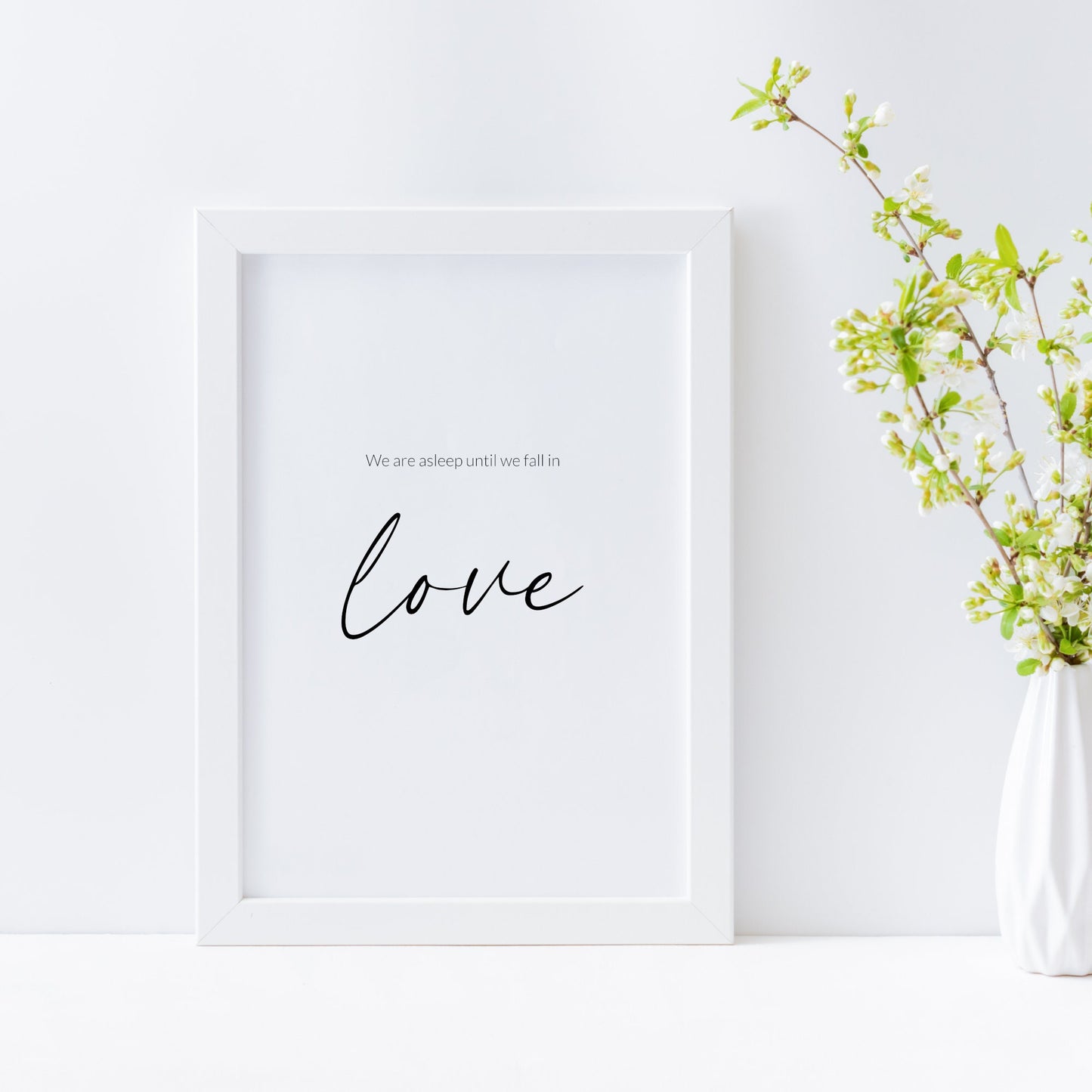 We Are Asleep Until We Fall In Love from War and Peace Print