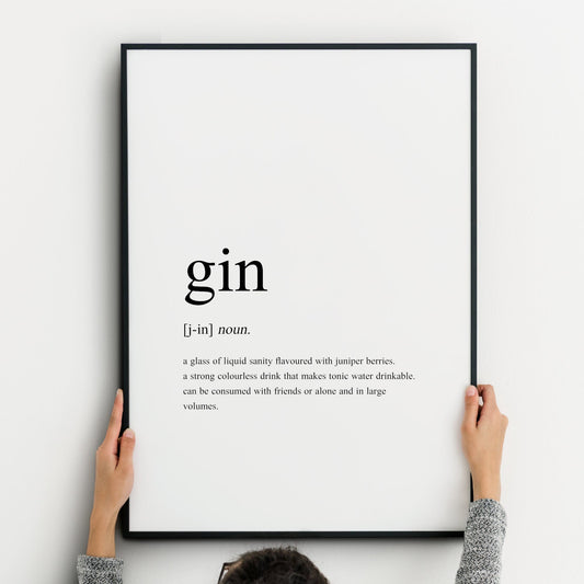 Single portrait typography print in a traditional dictionary style, quoting the definition of gin. It includes the word itself, together with its pronunciation and a humorous definition of the drink. The perfect gift for any gin lover!